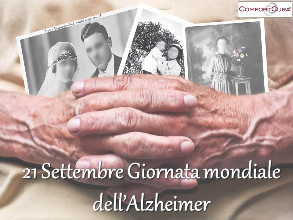 21 Settembre Giornata mondiale dell'Alzheimer – Comfortcura